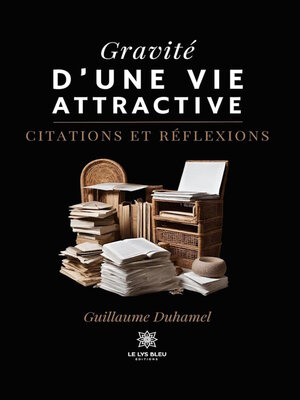 cover image of Gravité d'une vie attractive
